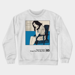 Songs From The Big Chair - Minimalist Graphic Design Artwork Crewneck Sweatshirt